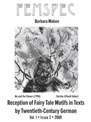 cover image of Reception of Fairy Tale Motifs in Texts by Twentieth-Century German Women Writers, Femspec Issue 1.2